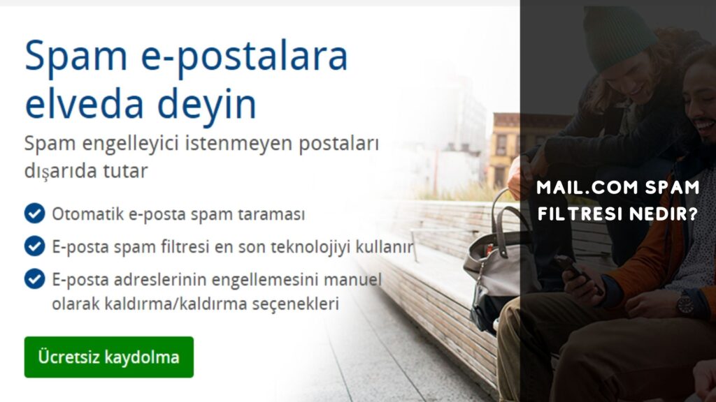 Mail.com Spam Filtresi Nedir?