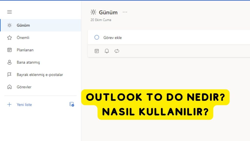 Outlook To Do Nedir? Nasıl Kullanılır?