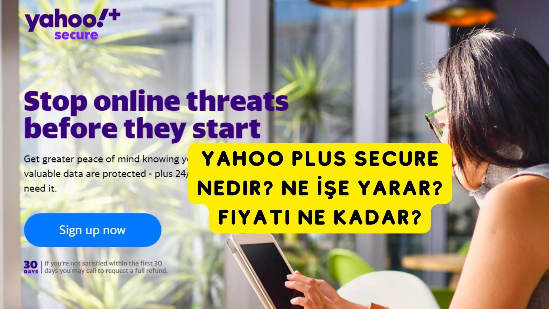 Yahoo Plus Secure Nedir? Ne İşe Yarar? Fiyatı Ne Kadar? | Giriş Panel